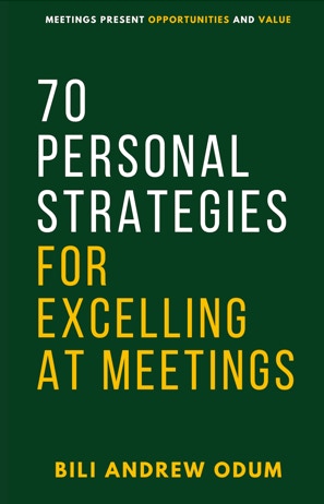 Front Cover of 70 Peronsal Strategies for Excelling at Meetings
